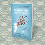 BOOK REVIEW: WHERE THE LIGHT LIVES