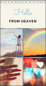 Hello from heaven Pin It! collage