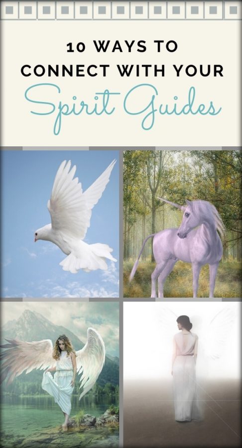 10 WAYS TO CONNECT WITH YOUR SPIRIT GUIDES - Spirit my way :: Spirit my way