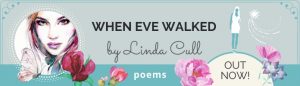 When Eve Walked poems Out Now!